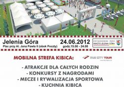Jelenia Góra: Mobilna Strefa Kibica