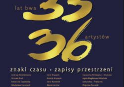 Zapisy czasu. Znaki przestrzeni - wystawa na 35-lecie jeleniogórskiego BWA