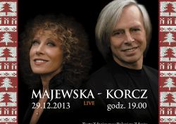 Koncert Alicji Majewskiej i Włodzimierza Korcza